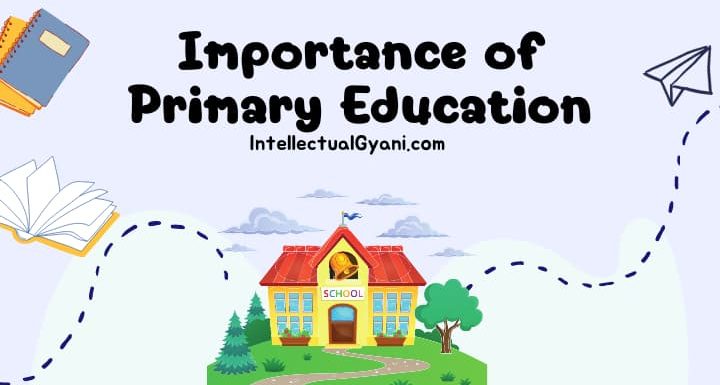 Importance of Primary Education in India