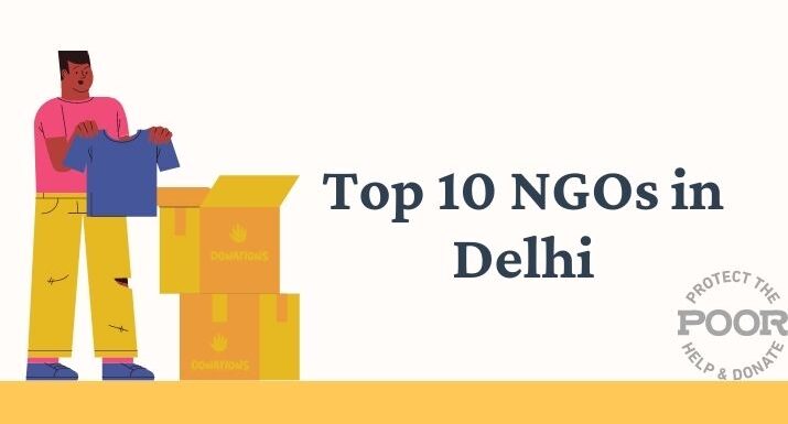 Top 10 NGOs in Delhi NCR [updated list]