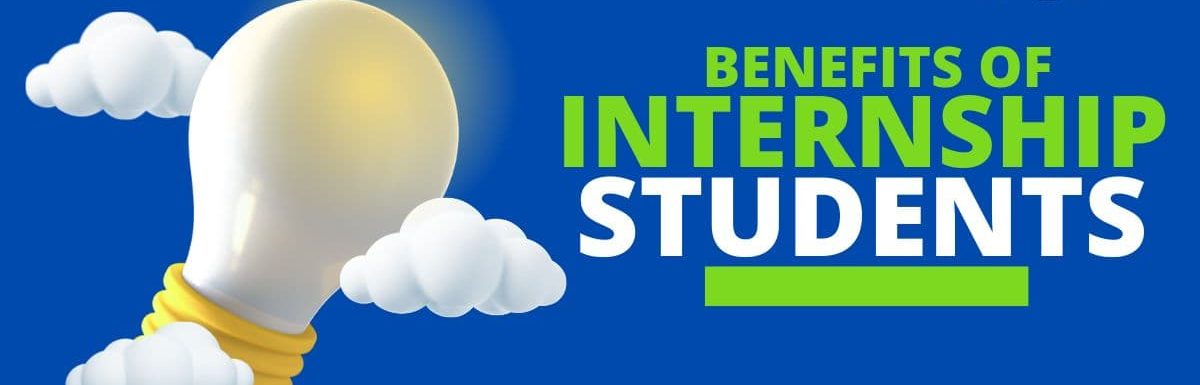 Benefits of internship for students in india