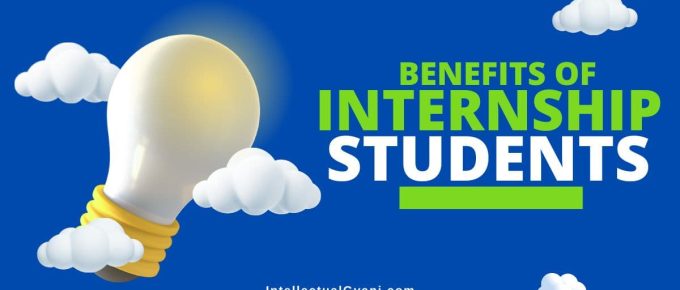 Benefits of internship for students in india