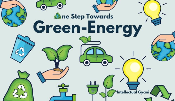 Essay On One Step Towards Green And Clean Energy