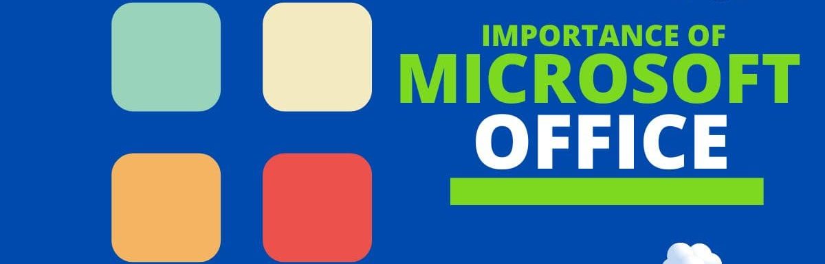 importance of microsoft office