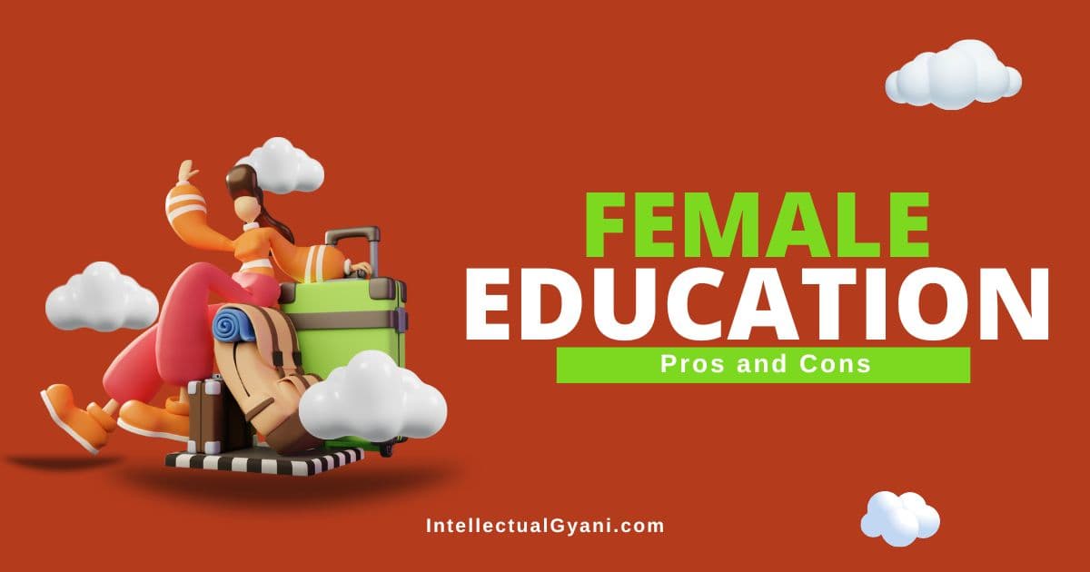 female education pros and cons