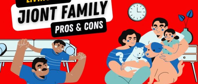 17 Advantages and Disadvantages of Joint Family in India