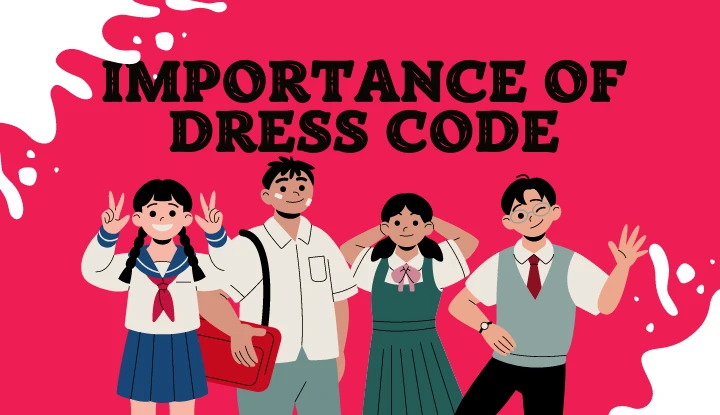 Importance of Dress Code in Schools