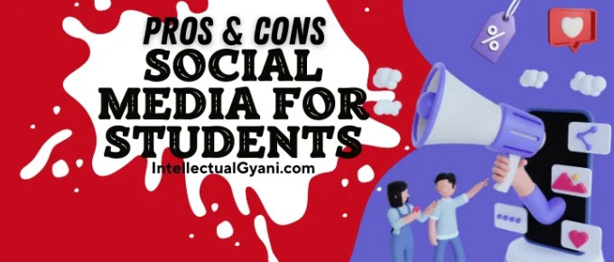 advantages disadvantages of social media for students