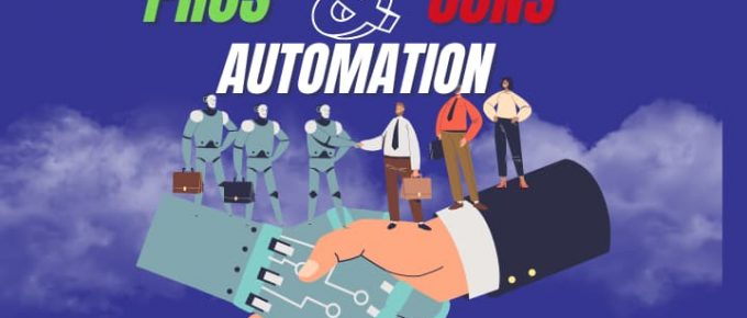 Automation Advantages and Disadvantages