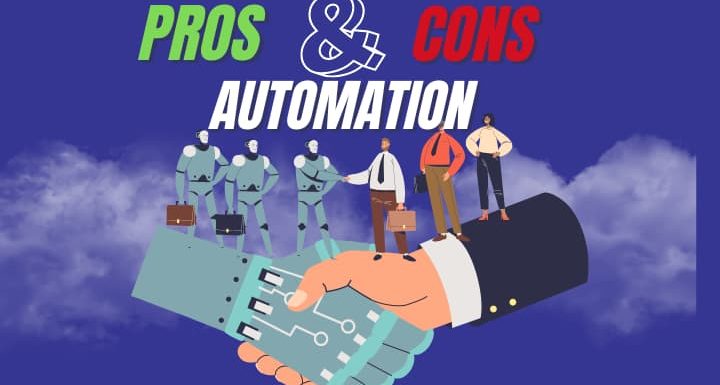 Automation Advantages and Disadvantages