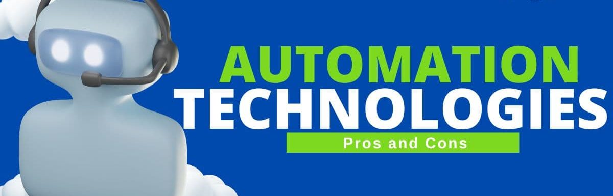 Advantages and Disadvantages of Automation in The Workplace [+Infographic]