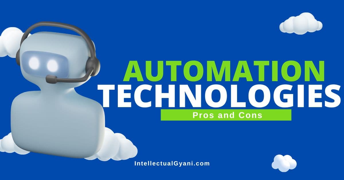 advantages and disadvantages of automation technologies