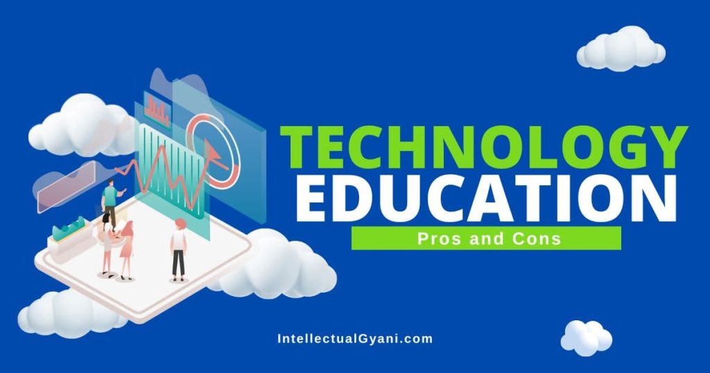 12 Advantages and Disadvantages of Technology in Education [Infographic ...
