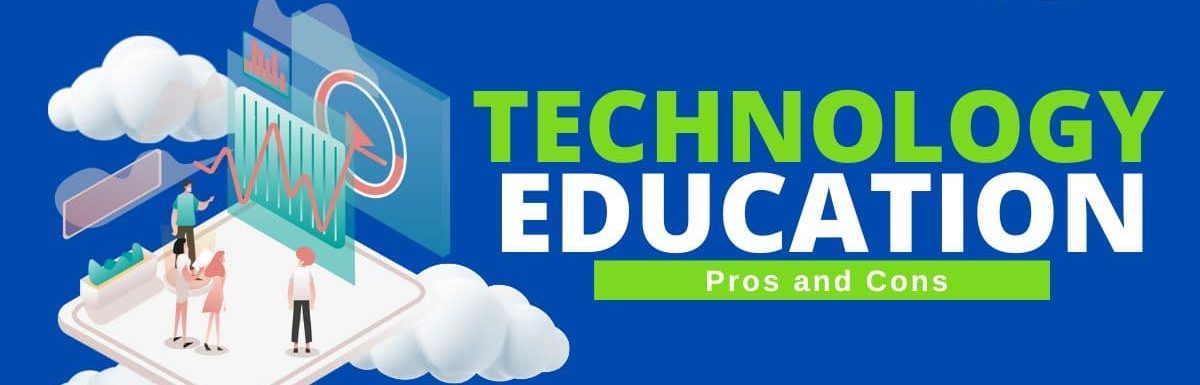 technology in education pros and cons